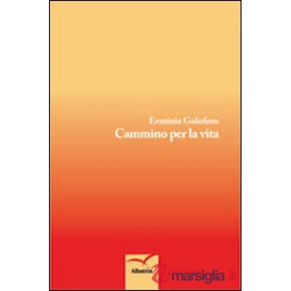 Cammino per la vita