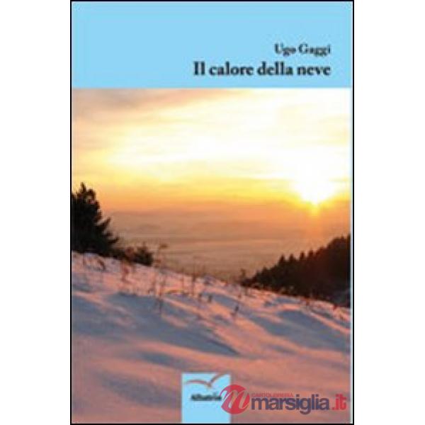 Calore della neve (Il)