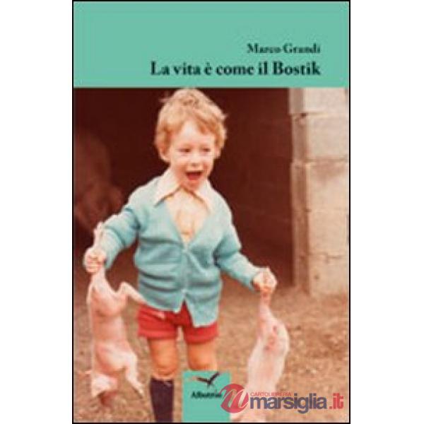 Vita è come il bostik (La)