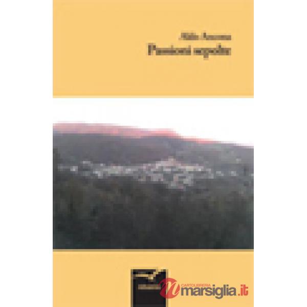 Passioni sepolte