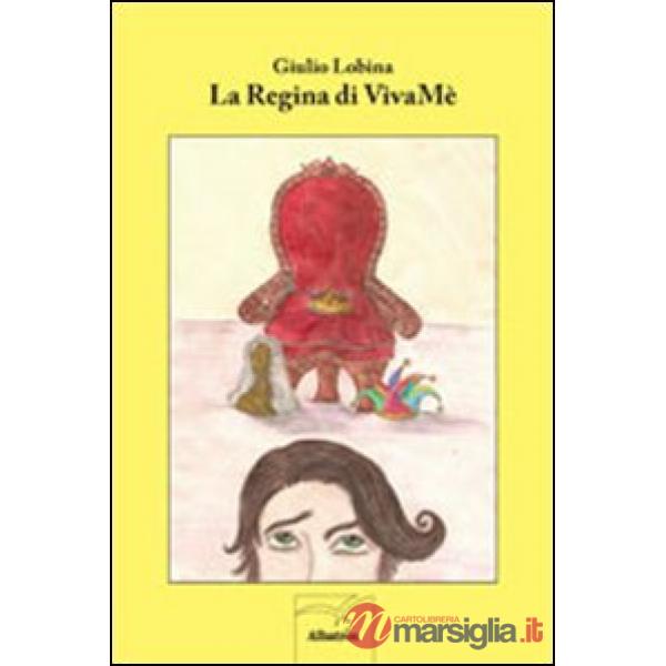 Regina di VivaMè (La)