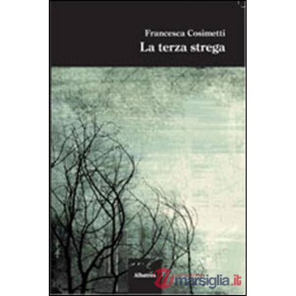 Terza strega (La)