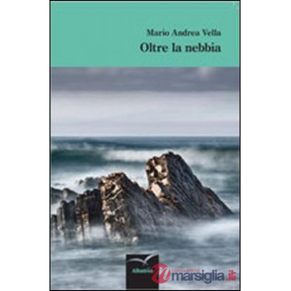 Oltre la nebbia