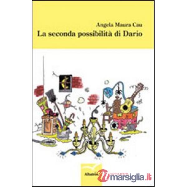 Seconda possibilità di Dario (La)