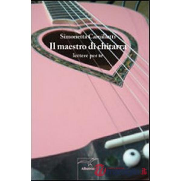 Maestro di chitarra (Il)