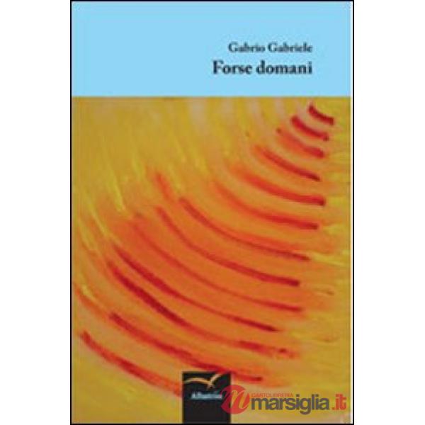 Forse domani