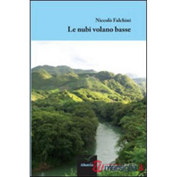 Nubi volano basse (Le)