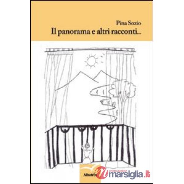 Panorama e altri racconti (Il)