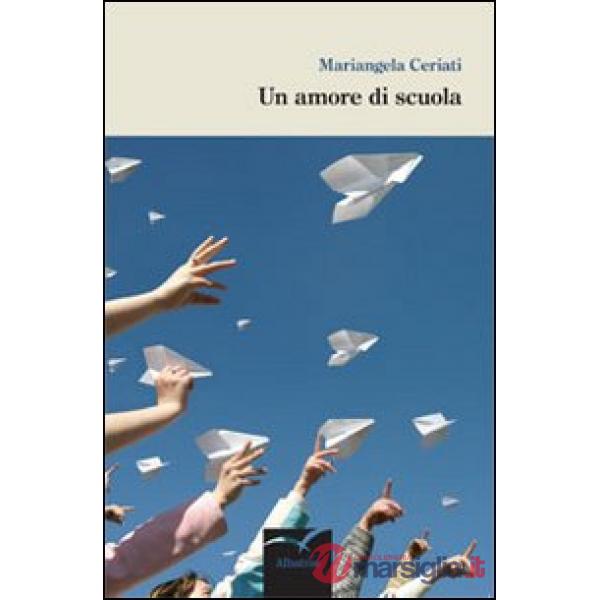 Amore di scuola (Un)