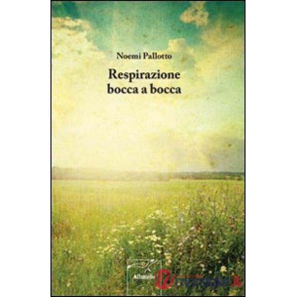 Respirazione bocca a bocca