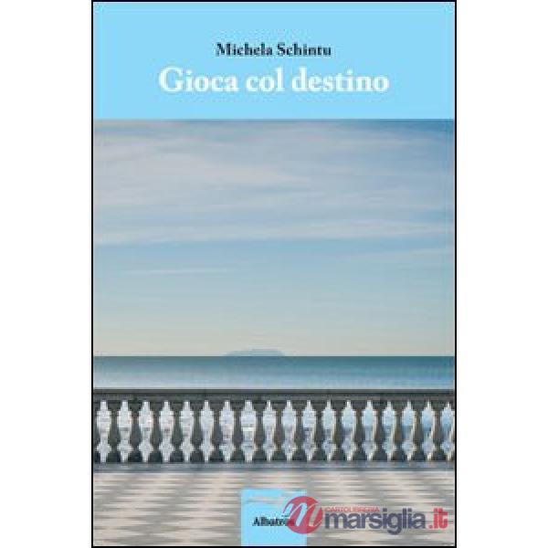 Gioca col destino