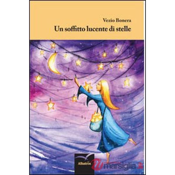 Soffitto lucente di stelle (Un)