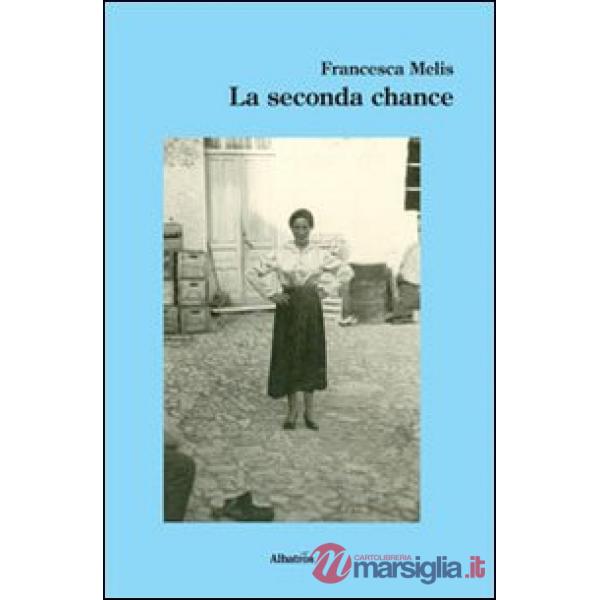 Seconda chance (La)