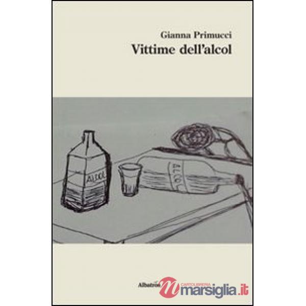 Vittime dell'alcol