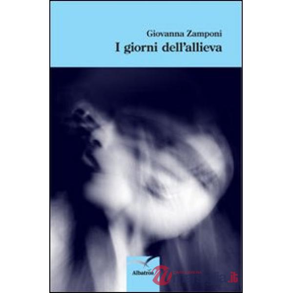 Giorni dell'allieva (I)
