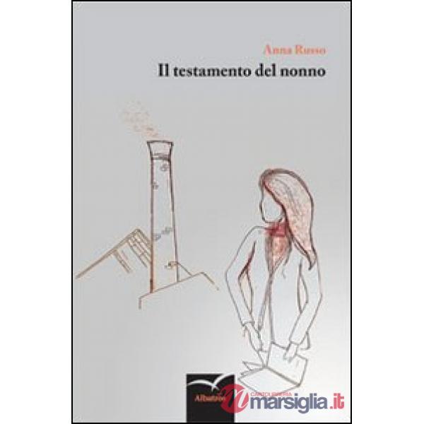 Testamento del nonno (Il)