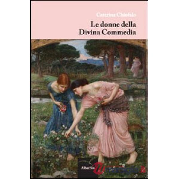 Donne della Divina commedia (Le)
