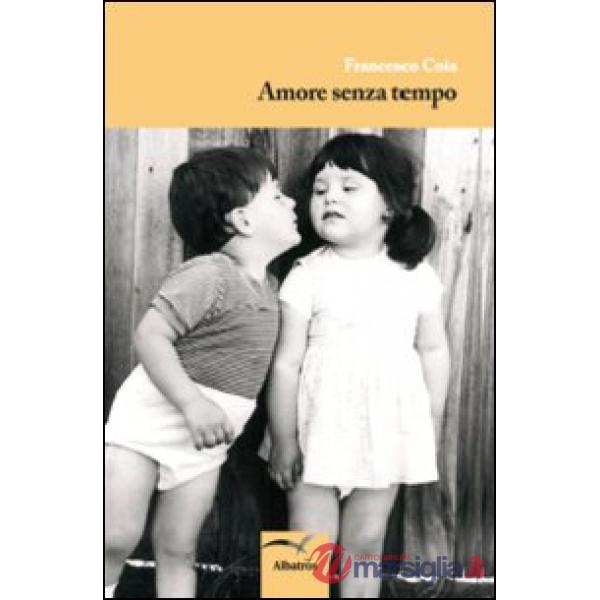 Amore senza tempo