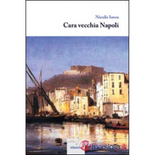 Cara vecchia Napoli