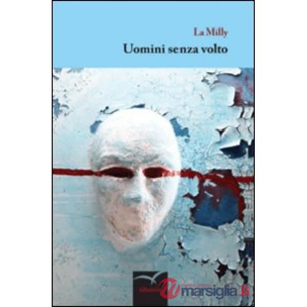 Uomini senza volto