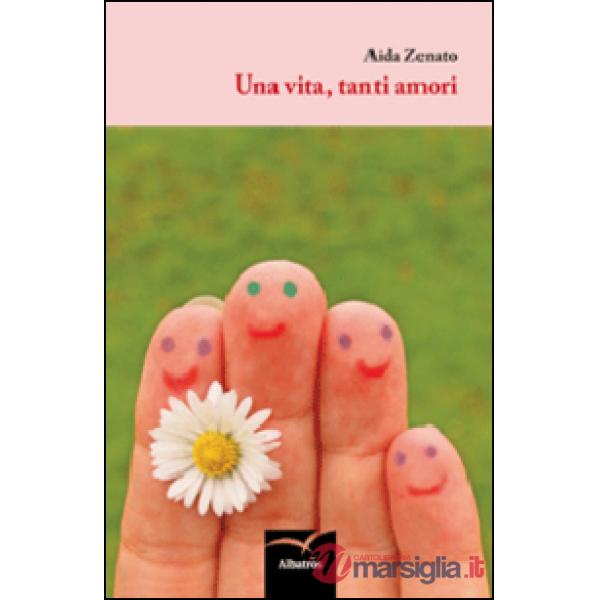 Vita, tanti amori (Una)