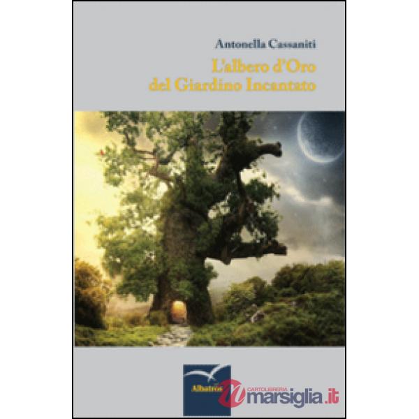 Albero d'oro del giardino incantato (L')