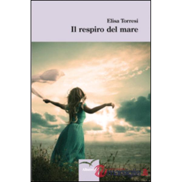 Respiro del mare (Il)