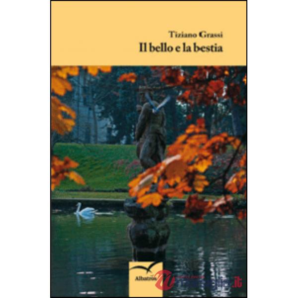Bello e la bestia (Il)