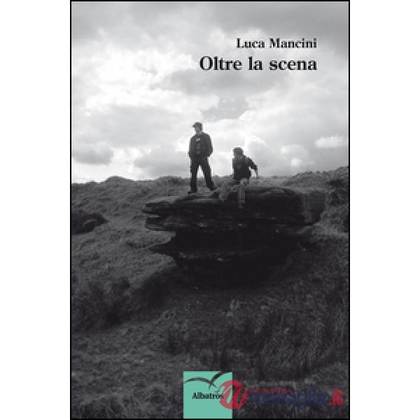 Oltre la scena
