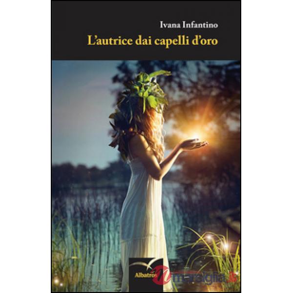 Autrice dai capelli d'oro (L')