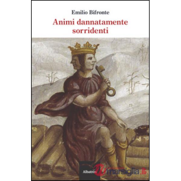 Animi dannatamente sorridenti