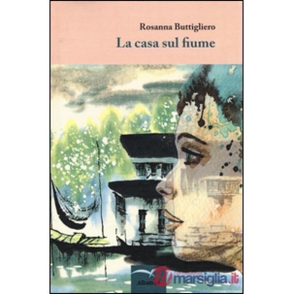 Casa sul fiume (La)