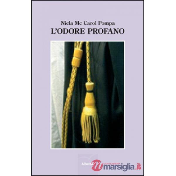 Odore profano (L')