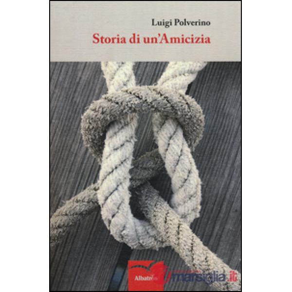 Storia di un'amicizia