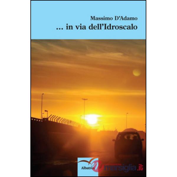 ...In via dell'idroscalo