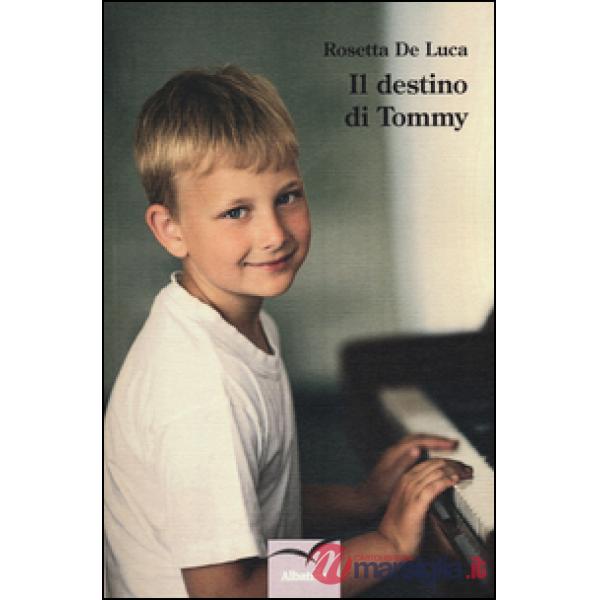 Destino di Tommy (Il)