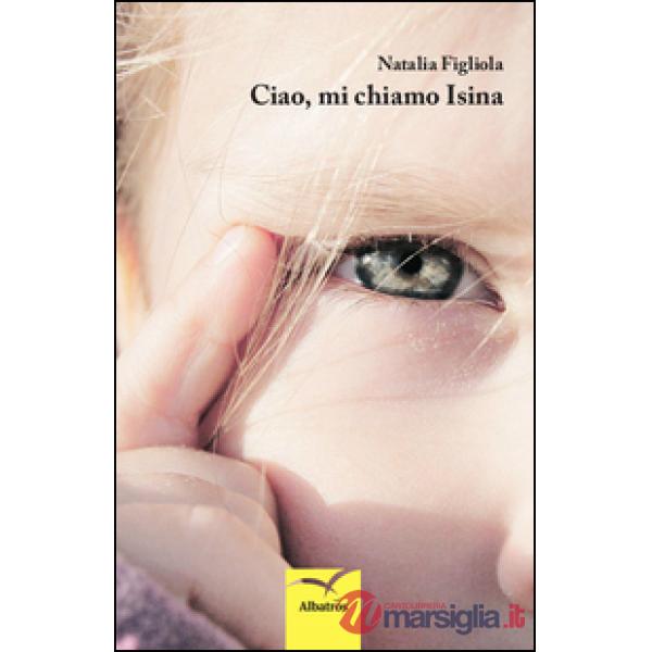 Ciao, mi chiamo Isina