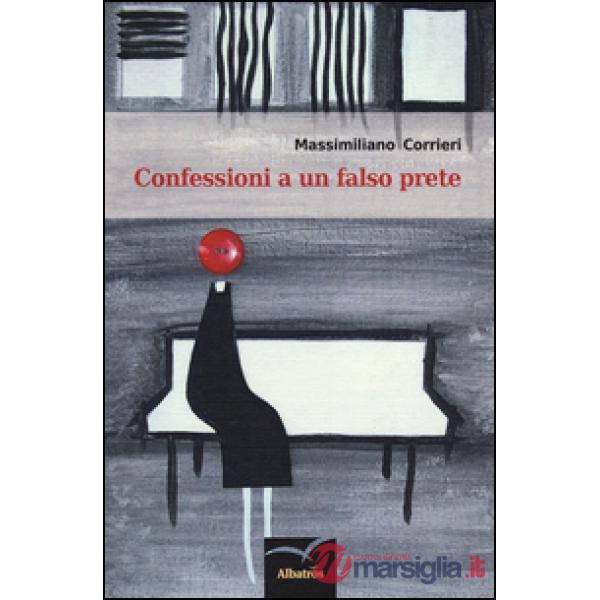Confessioni a un falso prete
