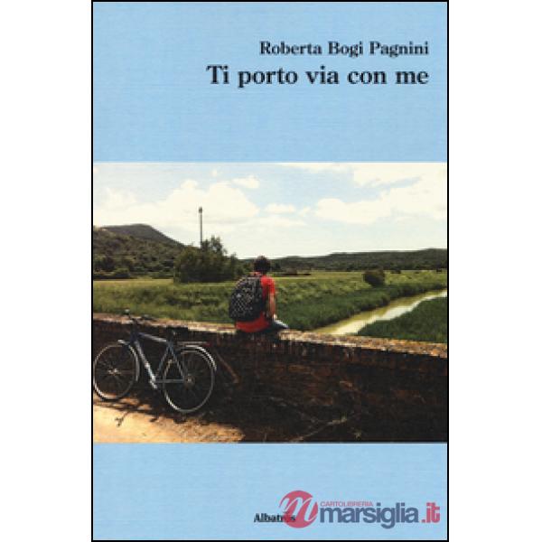 Ti porto via con me