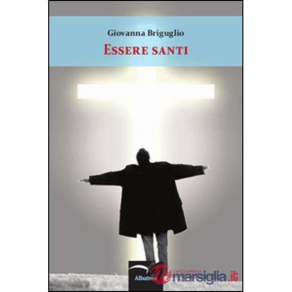 Essere santi
