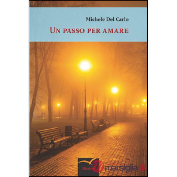 Passo per amare (Un)