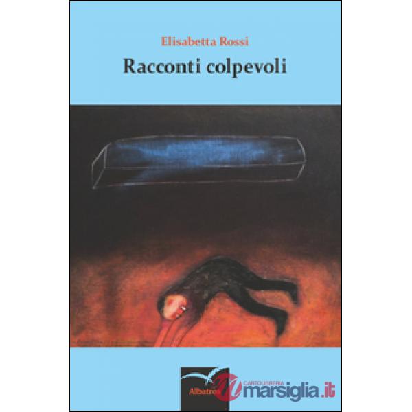 Racconti colpevoli