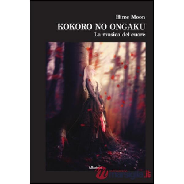Kokoro no Ongaku. La musica del cuore