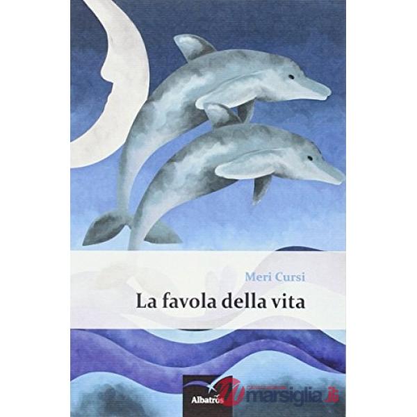 Favola della vita (La)