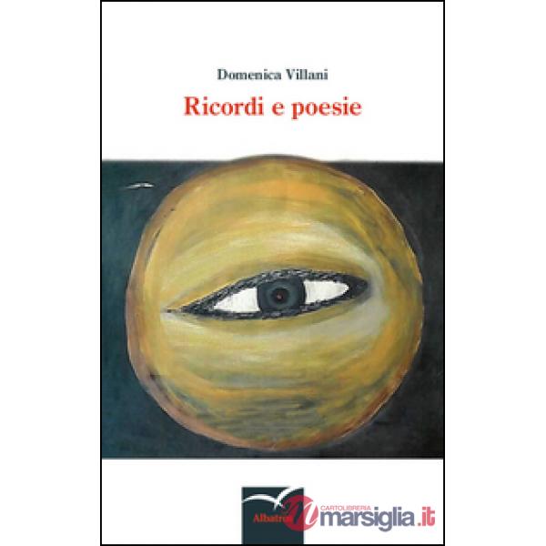 Ricordi e poesie