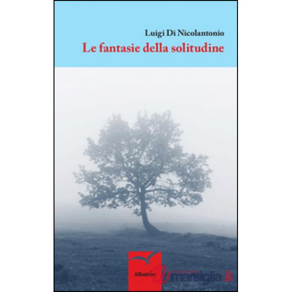 Fantasie della solitudine (Le)