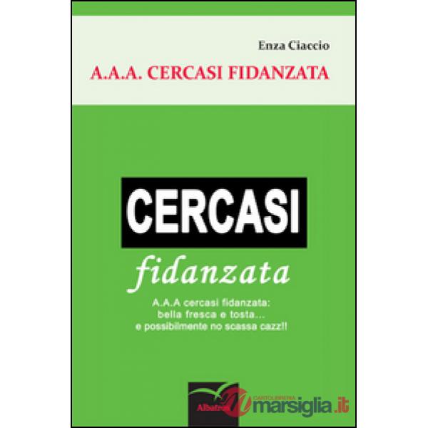 A.A.A. cercasi fidanzata