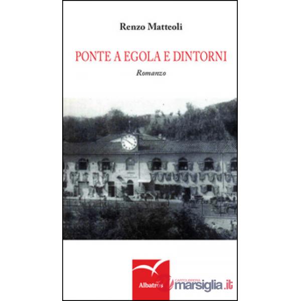 Ponte a Egola e dintorni