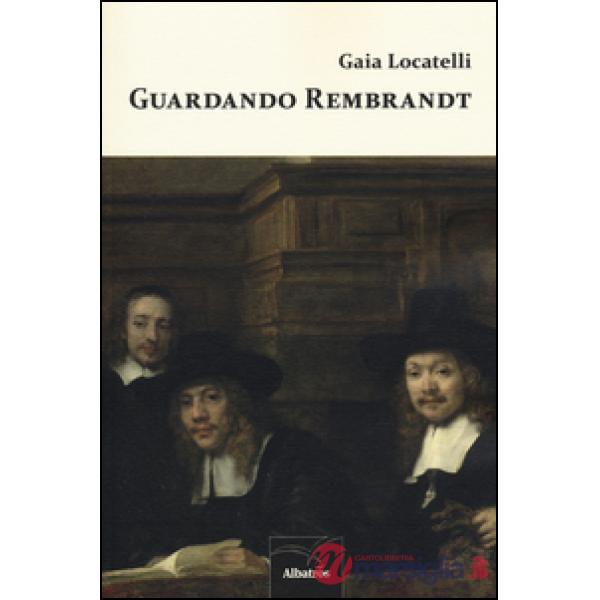Guardando Rembrandt