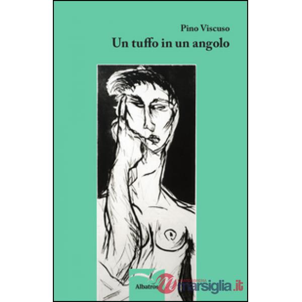 Tuffo in un angolo (Un)
